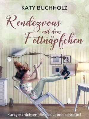 cover image of Rendezvous mit dem Fettnäpfchen